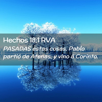 Picture 02 - Hechos 18:1 RVA - PASADAS estas cosas, Pablo partió de Atenas, y - Bible Verse Picture