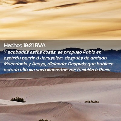 Picture 02 - Hechos 19:21 RVA - Y acabadas estas cosas, se propuso Pablo en - Bible Verse Picture