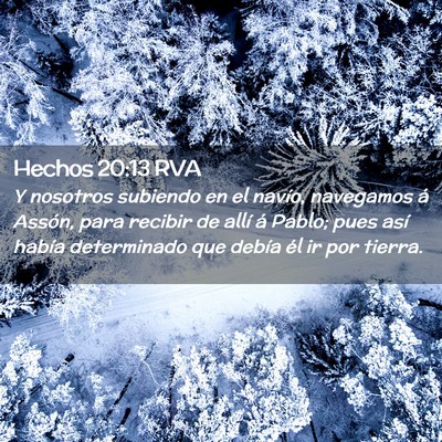 Picture 02 - Hechos 20:13 RVA - Y nosotros subiendo en el navío, navegamos á - Bible Verse Picture