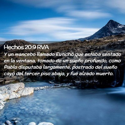 Picture 02 - Hechos 20:9 RVA - Y un mancebo llamado Eutichô que estaba sentado - Bible Verse Picture