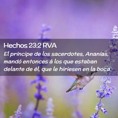 Picture 02 - Hechos 23:2 RVA - El príncipe de los sacerdotes, Ananías, mandó - Bible Verse Picture