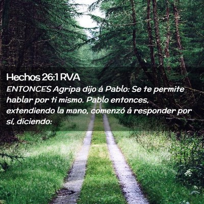 Picture 02 - Hechos 26:1 RVA - ENTONCES Agripa dijo á Pablo: Se te permite - Bible Verse Picture