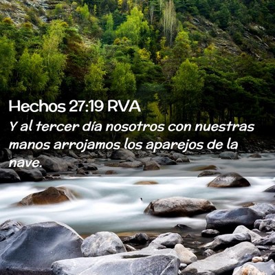 Picture 02 - Hechos 27:19 RVA - Y al tercer día nosotros con nuestras manos - Bible Verse Picture