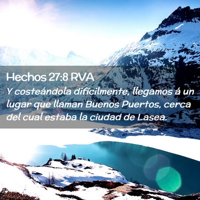 Picture 02 - Hechos 27:8 RVA - Y costeándola difícilmente, llegamos á un - Bible Verse Picture