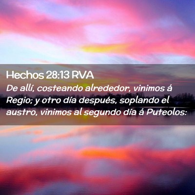Picture 02 - Hechos 28:13 RVA - De allí, costeando alrededor, vinimos á Regio; - Bible Verse Picture