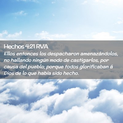 Picture 02 - Hechos 4:21 RVA - Ellos entonces los despacharon amenazándolos, no - Bible Verse Picture