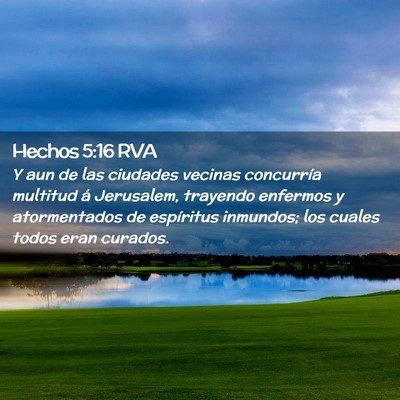 Picture 02 - Hechos 5:16 RVA - Y aun de las ciudades vecinas concurría multitud - Bible Verse Picture