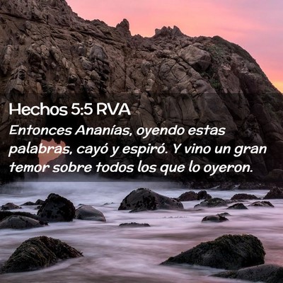 Picture 02 - Hechos 5:5 RVA - Entonces Ananías, oyendo estas palabras, cayó y - Bible Verse Picture