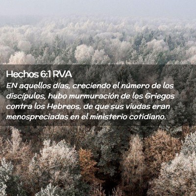Picture 02 - Hechos 6:1 RVA - EN aquellos días, creciendo el número de los - Bible Verse Picture