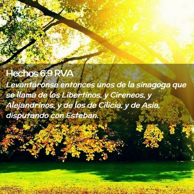 Picture 02 - Hechos 6:9 RVA - Levantáronse entonces unos de la sinagoga que se - Bible Verse Picture