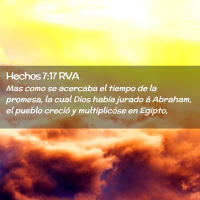 Picture 02 - Hechos 7:17 RVA - Mas como se acercaba el tiempo de la promesa, la - Bible Verse Picture