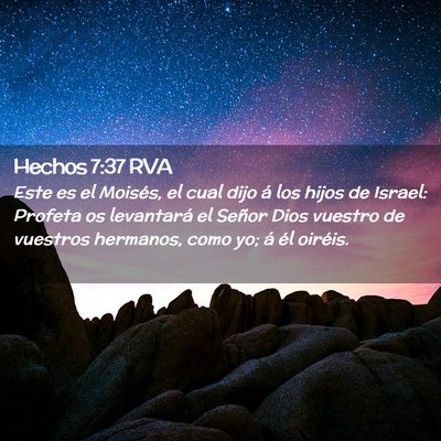 Picture 02 - Hechos 7:37 RVA - Este es el Moisés, el cual dijo á los hijos de - Bible Verse Picture