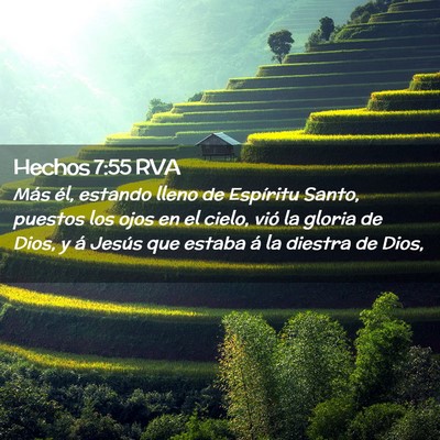 Picture 02 - Hechos 7:55 RVA - Más él, estando lleno de Espíritu Santo, - Bible Verse Picture