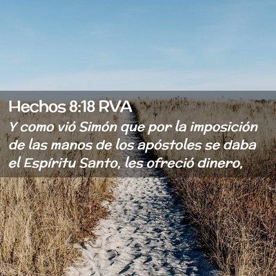 Picture 02 - Hechos 8:18 RVA - Y como vió Simón que por la imposición de las - Bible Verse Picture