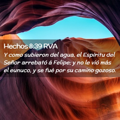 Picture 02 - Hechos 8:39 RVA - Y como subieron del agua, el Espíritu del Señor - Bible Verse Picture