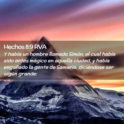 Picture 02 - Hechos 8:9 RVA - Y había un hombre llamado Simón, el cual había - Bible Verse Picture