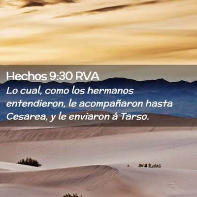Picture 02 - Hechos 9:30 RVA - Lo cual, como los hermanos entendieron, le - Bible Verse Picture