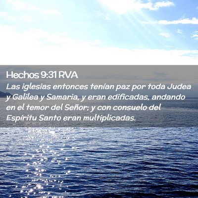Picture 02 - Hechos 9:31 RVA - Las iglesias entonces tenían paz por toda Judea - Bible Verse Picture