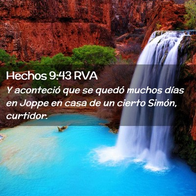 Picture 02 - Hechos 9:43 RVA - Y aconteció que se quedó muchos días en Joppe - Bible Verse Picture