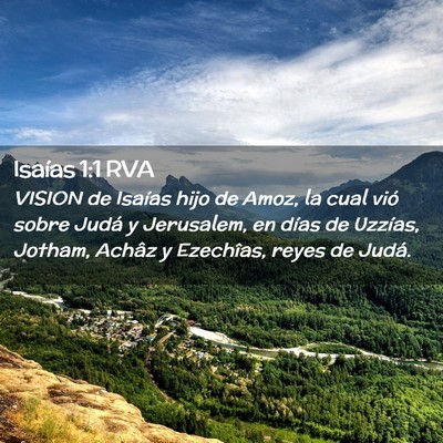 Picture 02 - Isaías 1:1 RVA - VISION de Isaías hijo de Amoz, la cual vió - Bible Verse Picture