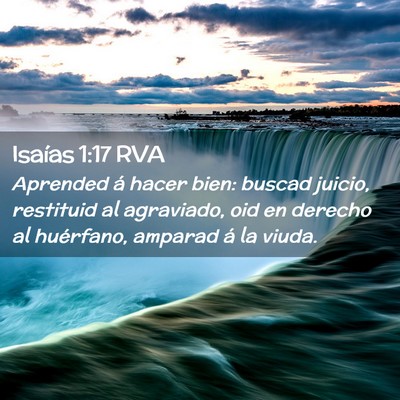 Picture 02 - Isaías 1:17 RVA - Aprended á hacer bien: buscad juicio, restituid - Bible Verse Picture