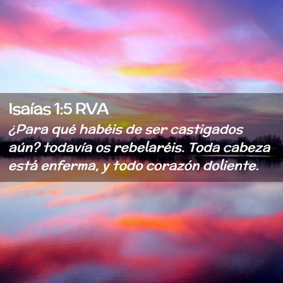 Picture 02 - Isaías 1:5 RVA - ¿Para qué habéis de ser castigados aún? - Bible Verse Picture