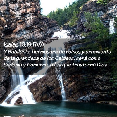 Picture 02 - Isaías 13:19 RVA - Y Babilonia, hermosura de reinos y ornamento de - Bible Verse Picture