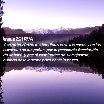 Picture 02 - Isaías 2:21 RVA - Y se entrarán en las hendiduras de las rocas y - Bible Verse Picture