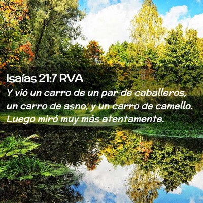 Picture 02 - Isaías 21:7 RVA - Y vió un carro de un par de caballeros, un carro - Bible Verse Picture