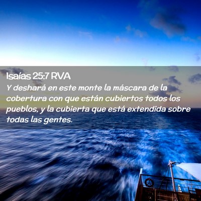 Picture 02 - Isaías 25:7 RVA - Y deshará en este monte la máscara de la - Bible Verse Picture