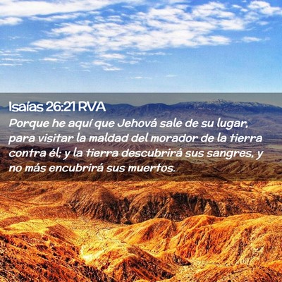Picture 02 - Isaías 26:21 RVA - Porque he aquí que Jehová sale de su lugar, - Bible Verse Picture