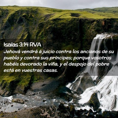 Picture 02 - Isaías 3:14 RVA - Jehová vendrá á juicio contra los ancianos de - Bible Verse Picture