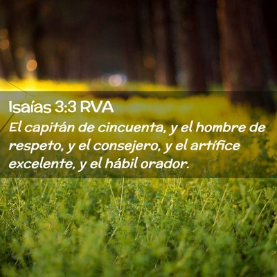 Picture 02 - Isaías 3:3 RVA - El capitán de cincuenta, y el hombre de respeto, - Bible Verse Picture