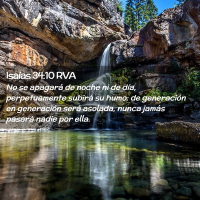 Picture 02 - Isaías 34:10 RVA - No se apagará de noche ni de día, perpetuamente - Bible Verse Picture