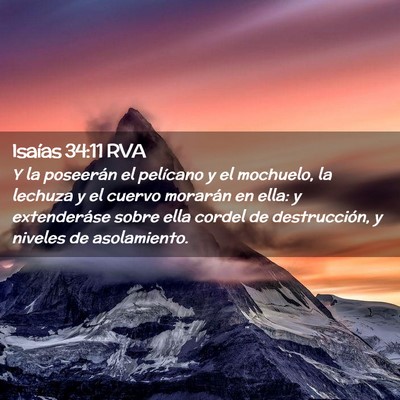 Picture 02 - Isaías 34:11 RVA - Y la poseerán el pelícano y el mochuelo, la - Bible Verse Picture