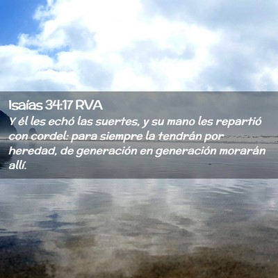 Picture 02 - Isaías 34:17 RVA - Y él les echó las suertes, y su mano les - Bible Verse Picture