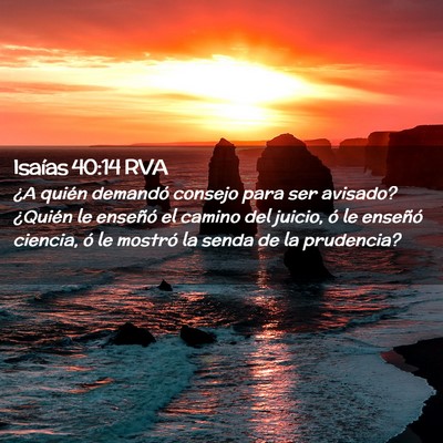 Picture 02 - Isaías 40:14 RVA - ¿A quién demandó consejo para ser avisado? - Bible Verse Picture