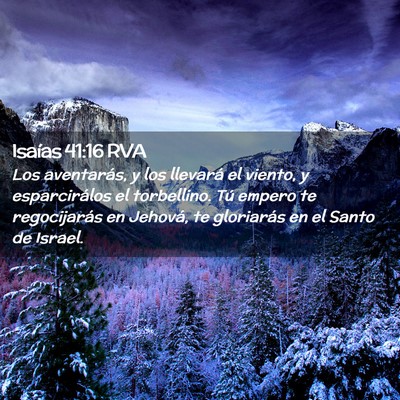 Picture 02 - Isaías 41:16 RVA - Los aventarás, y los llevará el viento, y - Bible Verse Picture
