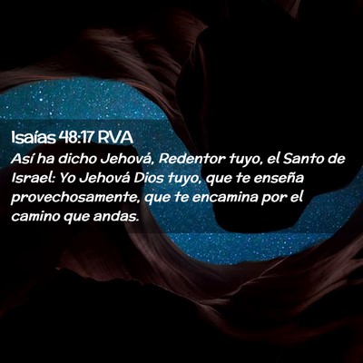 Picture 02 - Isaías 48:17 RVA - Así ha dicho Jehová, Redentor tuyo, el Santo de - Bible Verse Picture