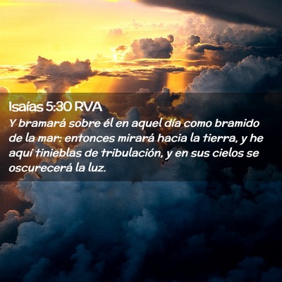 Picture 02 - Isaías 5:30 RVA - Y bramará sobre él en aquel día como bramido - Bible Verse Picture