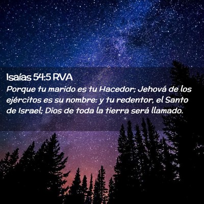 Picture 02 - Isaías 54:5 RVA - Porque tu marido es tu Hacedor; Jehová de los - Bible Verse Picture