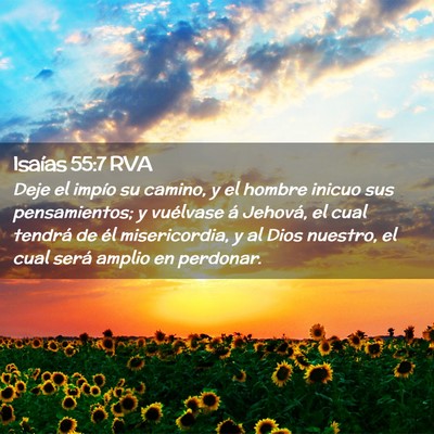 Picture 02 - Isaías 55:7 RVA - Deje el impío su camino, y el hombre inicuo sus - Bible Verse Picture