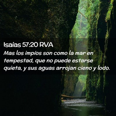 Picture 02 - Isaías 57:20 RVA - Mas los impíos son como la mar en tempestad, que - Bible Verse Picture