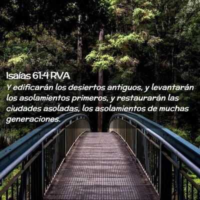 Picture 02 - Isaías 61:4 RVA - Y edificarán los desiertos antiguos, y - Bible Verse Picture