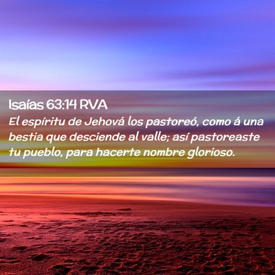 Picture 02 - Isaías 63:14 RVA - El espíritu de Jehová los pastoreó, como á - Bible Verse Picture