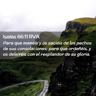 Picture 02 - Isaías 66:11 RVA - Para que maméis y os saciéis de los pechos de - Bible Verse Picture