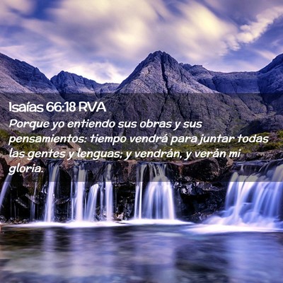 Picture 02 - Isaías 66:18 RVA - Porque yo entiendo sus obras y sus pensamientos: - Bible Verse Picture