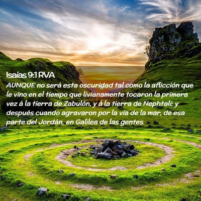 Picture 02 - Isaías 9:1 RVA - AUNQUE no será esta oscuridad tal como la - Bible Verse Picture