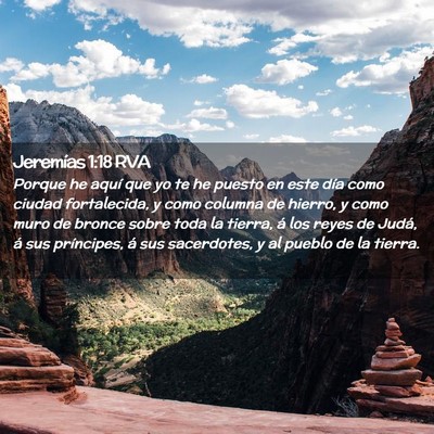 Picture 02 - Jeremías 1:18 RVA - Porque he aquí que yo te he puesto en este día - Bible Verse Picture