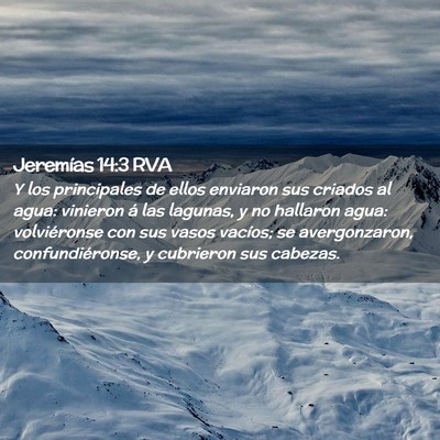 Picture 02 - Jeremías 14:3 RVA - Y los principales de ellos enviaron sus criados - Bible Verse Picture